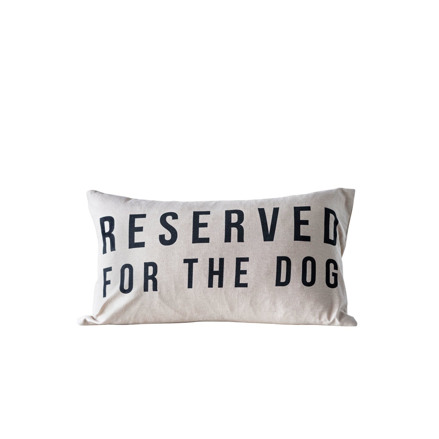 Reserved For The Dog -- Lumbar Pillow