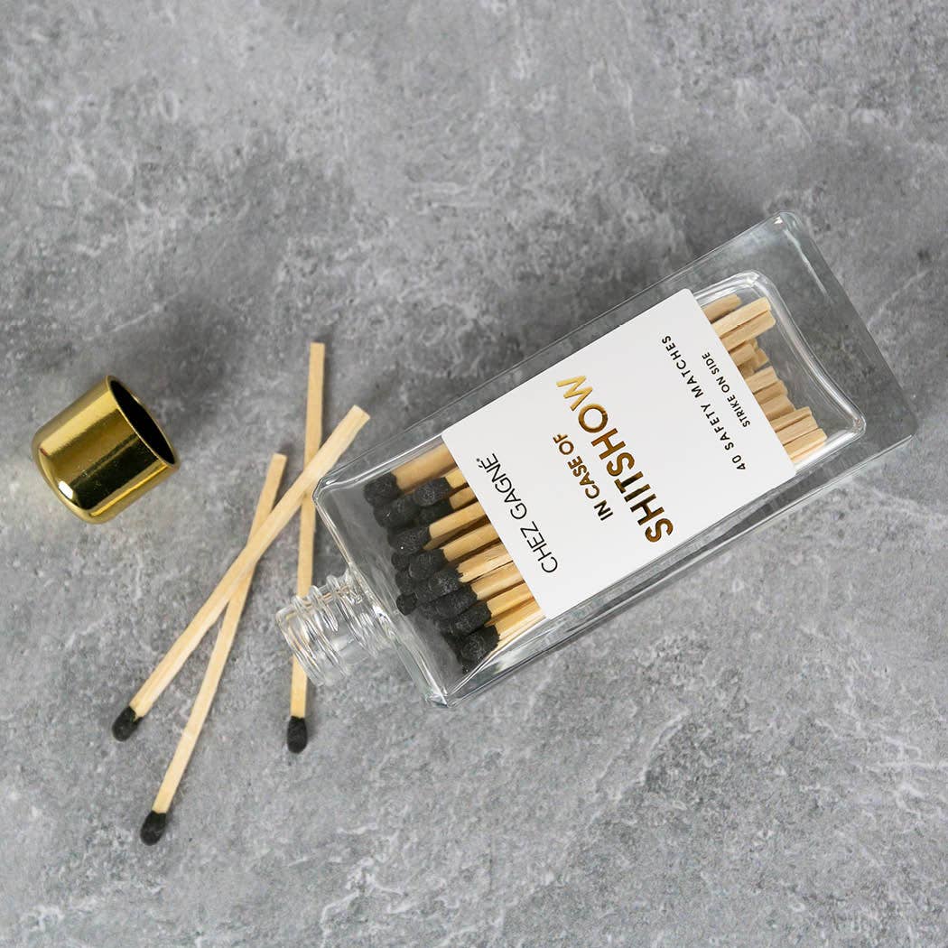 In Case of Shitshow - Safety Matches