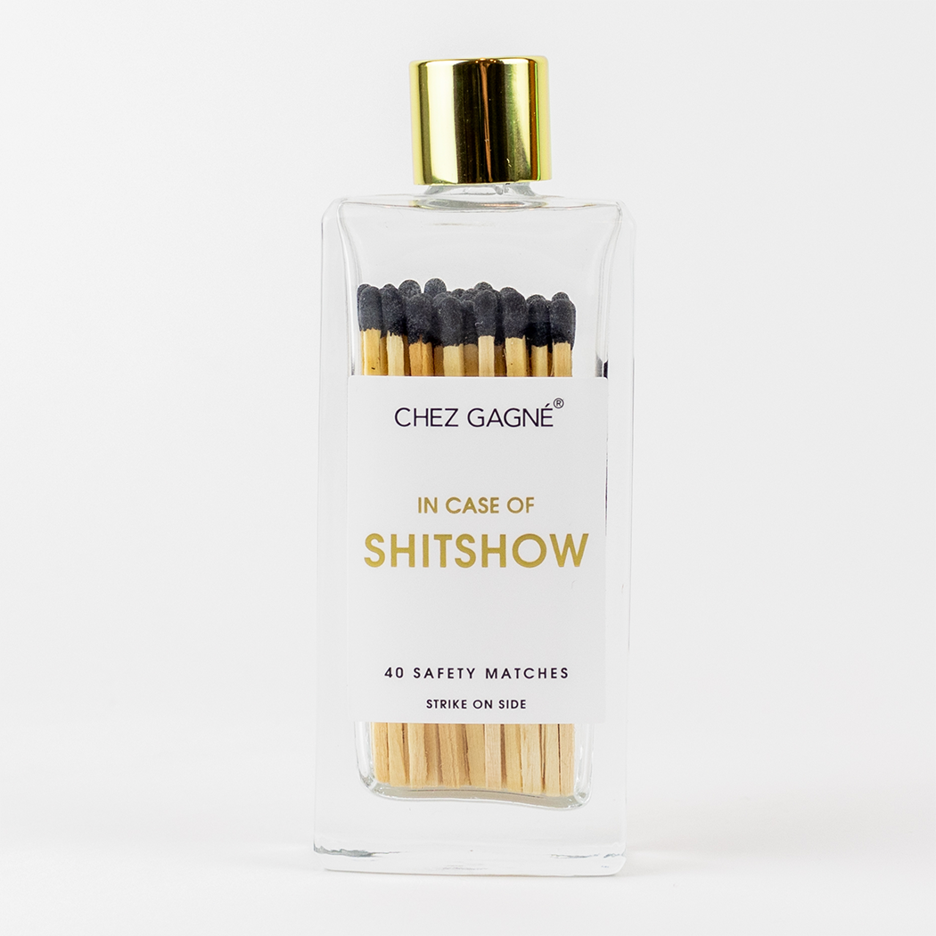 In Case of Shitshow - Safety Matches