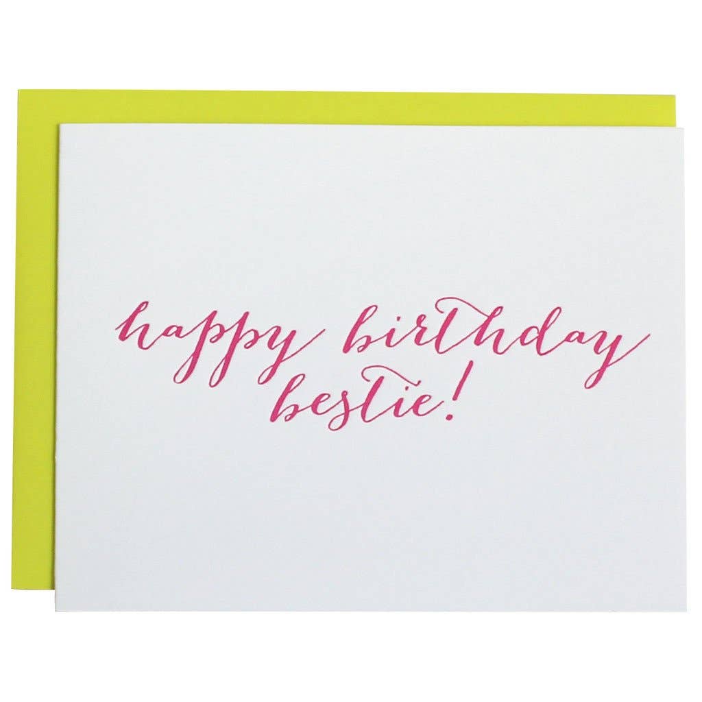 Happy Birthday Bestie - Birthday Letterpress Card