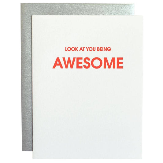 Look at You Being Awesome - Everyday Letterpress Card