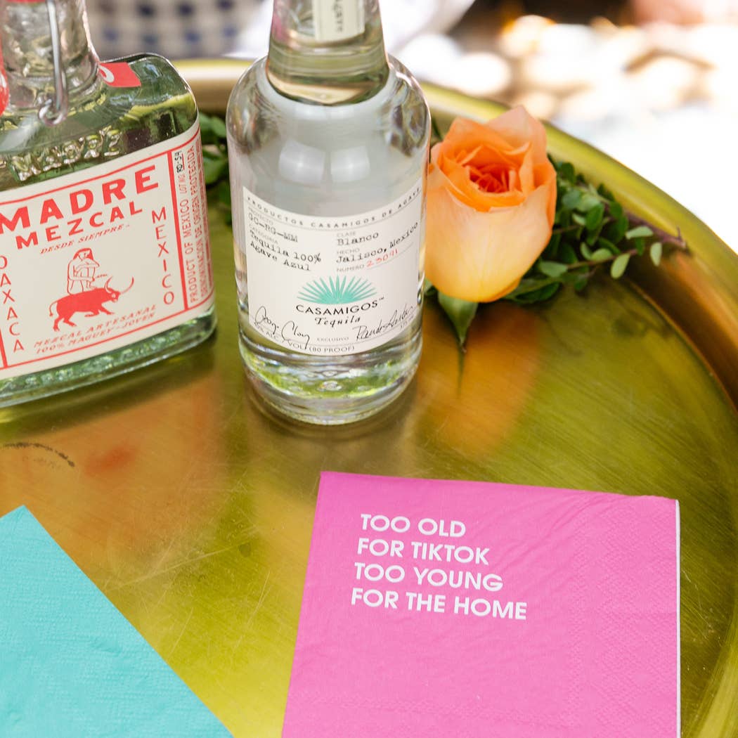 Too Old For TikTok Too Young For The Home - Birthday Napkins