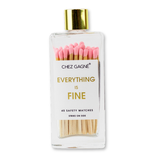 Everything is Fine - Safety Matches