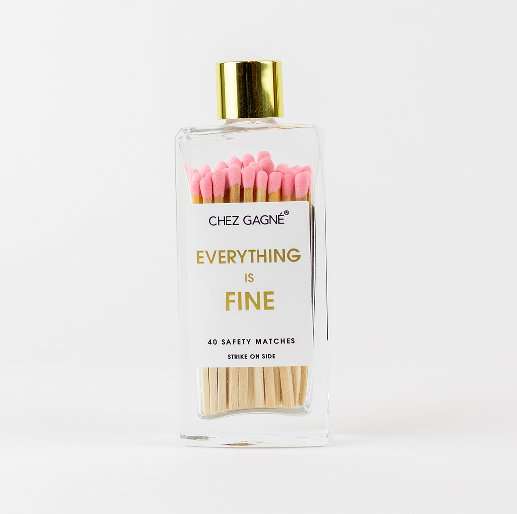 Everything is Fine - Safety Matches